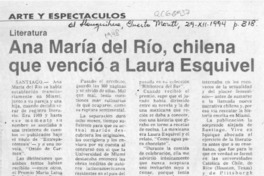 Ana María del Río, chilena que venció a Laura Esquivel  [artículo].