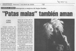 "Patas malas" también aman "Patas malas" también aman