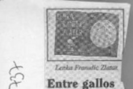 Entre gallos y polillas  [artículo]