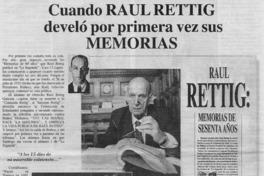Cuando Raúl Rettig develó por primera vez sus memorias Cuando Raúl Rettig develó por primera vez sus memorias