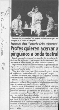 Profes quieren acercar a pingüinos a onda teatral  [artículo]