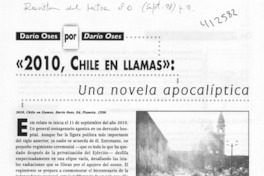 "2010, Chile en llamas", una novela apocalíptica "2010, Chile en llamas", una novela apocalíptica