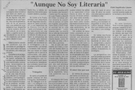 "Aunque no soy literaria"