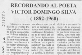 Recordando al poeta Victor Domingo Silva  [artículo]