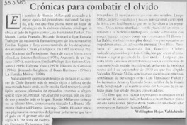 Crónicas para combatir el olvido  [artículo] Wellington Rojas Valdebenito