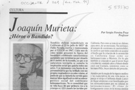 Joaquín Murieta, héroe o bandido  [artículo] Sergio Pereira Poza