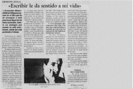 "Escribir le da sentido a mi vida" "Escribir le da sentido a mi vida"