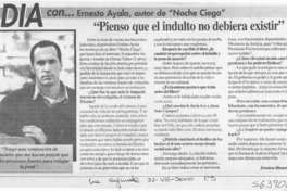 "Pienso que el indulto no debiera existir" "Pienso que el indulto no debiera existir"