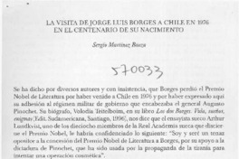 La visita de Jorge Luis Borges a Chile en 1976 en el centenario de su nacimiento La visita de Jorge Luis Borges a Chile en 1976 en el centenario de su nacimiento