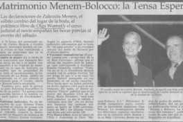 Matrimonio Menem-Bolocco, la tensa espera Matrimonio Menem-Bolocco, la tensa espera