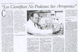 "Los científicos no podemos ser arrogantes" (entrevista) "Los científicos no podemos ser arrogantes" (entrevista)