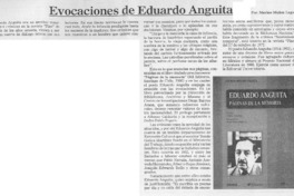 Evocaciones de Eduardo Anguita Evocaciones de Eduardo Anguita