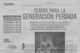 Teatro para la generación perdida  [artículo] Claudia Guzmán V.