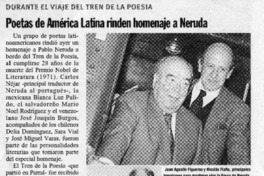 Poetas de América Latina rinden homenaje a Neruda Poetas de América Latina rinden homenaje a Neruda