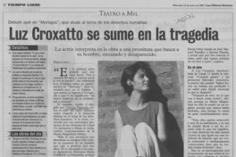 Lux Croxatto se sume en la tragedia Lux Croxatto se sume en la tragedia