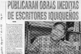 Publicarán obras inéditas de escritores iquiqueños  [artículo] R. R. B.
