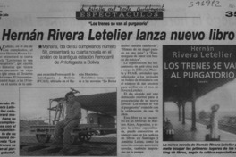 Hernán Rivera Letelier lanza nuevo libro  [artículo]