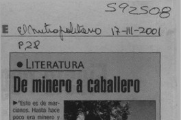 De minero a caballero  [artículo]