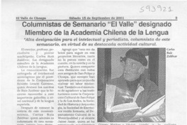 Columnistas de Semanario "El Valle" designado Miembro de la Academia Chilena de la Lengua  [artículo]