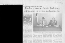 Escritor y docente Mario Rodríguez afirma que "la lectura no ha muerto"  [artículo]