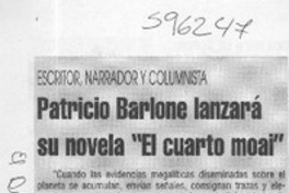 Patricio Barlone lanzará su novela "El cuarto Moai"  [artículo]