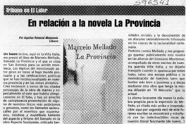 En relación a la novela La Provincia  [artículo] Aquiles Retamal Matamala