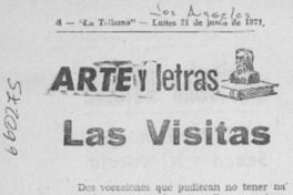 Las visitas.