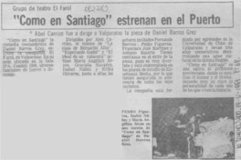 "Como en Santiago" estrenan en el puerto. "Como en Santiago" estrenan en el puerto.