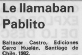 Le llamaban Pablito. Le llamaban Pablito.