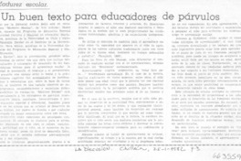 Un Buen texto para educadores de párvulos. Un Buen texto para educadores de párvulos.