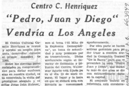 Pedro, Juan y Diego" vendría a Los Angeles Pedro, Juan y Diego" vendría a Los Angeles