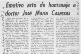 Emotivo acto de homenaje a doctor José María Casassas. Emotivo acto de homenaje a doctor José María Casassas.