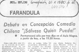 Debuta en Concepción comedia chilena "¡Sálvese quien pueda!". Debuta en Concepción comedia chilena "¡Sálvese quien pueda!".