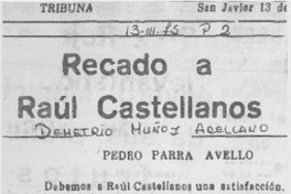 Recado a Raúl Castellanos Recado a Raúl Castellanos