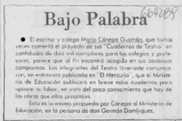 Bajo palabra. Bajo palabra.