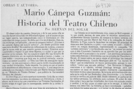 Mario Cánepa Guzmán: historia del teatro chileno Mario Cánepa Guzmán: historia del teatro chileno