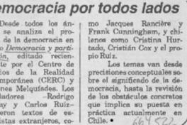 Democracia por todos lados. Democracia por todos lados.