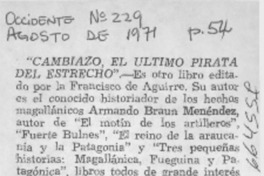 "Cambiazo, el último pirata del estrecho". "Cambiazo, el último pirata del estrecho".