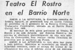 Teatro El Rostro en el barrio norte.  [artículo]