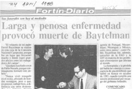 Larga y penosa enfermedad provocó muerte de Baytelman. Larga y penosa enfermedad provocó muerte de Baytelman.