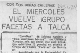 El Miércoles vuelve Grupo Facetas a Talca. El Miércoles vuelve Grupo Facetas a Talca.