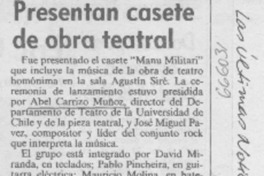 Presentan casete de obra teatral. Presentan casete de obra teatral.