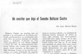 Un escritor que deja el senado: Baltazar Castro Un escritor que deja el senado: Baltazar Castro