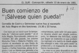 Buen comienzo de "¡Sálvese quien pueda!".  [artículo]