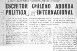 Escritor chileno aborda política internacional.  [artículo]