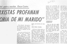 Marxistas profanan memoria de mi marido. Marxistas profanan memoria de mi marido.