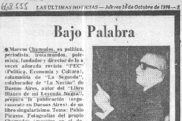 Bajo palabra. Bajo palabra.