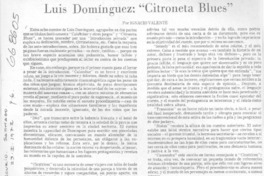 Luis Domínguez, "Citroneta blues" Luis Domínguez, "Citroneta blues"