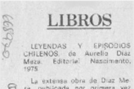 Leyendas y episodios chilenos Leyendas y episodios chilenos