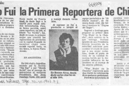 "Yo fui la primera reportera de Chile" "Yo fui la primera reportera de Chile"